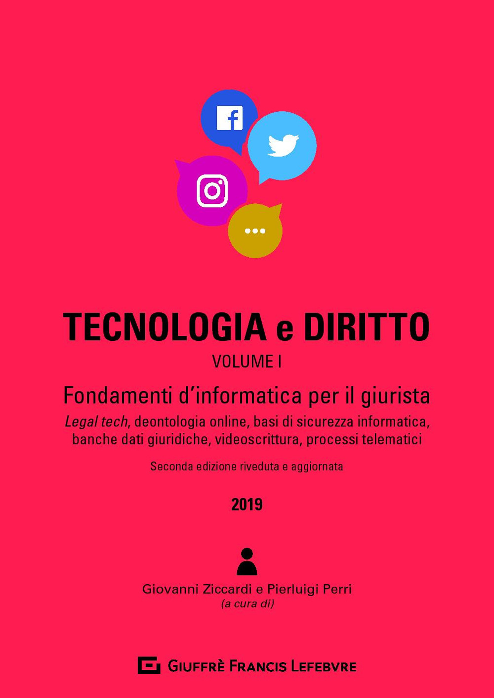 Image of Tecnologia e diritto. Vol. 1: Fondamenti d'informatica per il giurista.