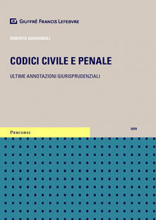 Ristorantezintonio.it Codice civile e penale. Ultime annotazioni giurisprudenziali Image