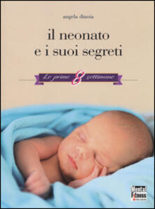 Il neonato e i suoi segreti. Le prime 8 settimane.pdf