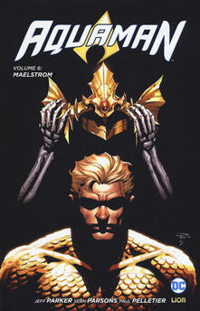 Aquaman. Vol. 6: Maelstrom..pdf