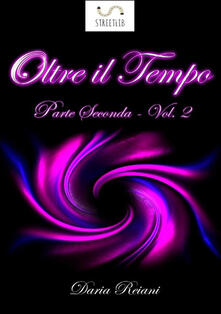 Oltre il tempo. Parte seconda. Vol. 2.pdf