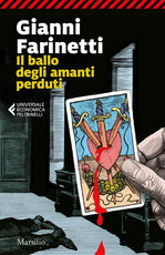 Libro Il ballo degli amanti perduti Gianni Farinetti
