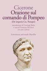 Libro Orazione sul comando di Pompeo-De imperio Cn. Pompei. Testo latino a fronte. Ediz. bilingue Marco Tullio Cicerone