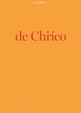 Libro De Chirico. Catalogo della mostra (Milano, 25 settembre 2019-19 gennaio 2020). Ediz. a colori