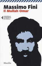 Libro Il Mullah Omar Massimo Fini