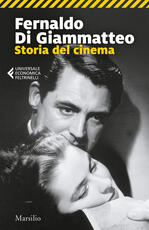 Libro Storia del cinema Fernaldo Di Giammatteo