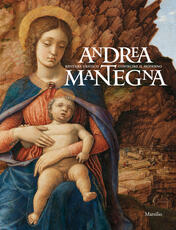 Libro Andrea Mantegna. Rivivere l'antico, costruire il moderno. Catalogo della mostra (Torino, 12 dicembre 2019-4 maggio 2020). Ediz. a colori