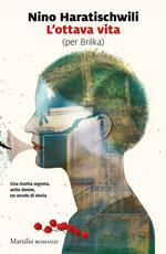 Libro L' ottava vita (per Brilka) Nino Haratischwili
