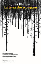 Libro La terra che scompare Julia Phillips