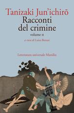 Libro Racconti del crimine. Vol. 2 Junichiro Tanizaki