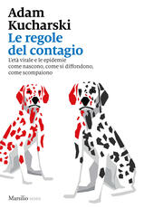 Libro Le regole del contagio Adam Kucharski
