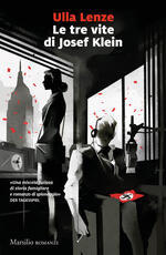 Libro Le tre vite di Josef Klein Ulla Lenze