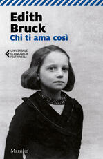 Libro Chi ti ama così Edith Bruck