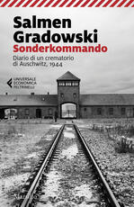 Libro Sonderkommando. Diario di un crematorio di Auschwitz, 1944 Salmen Gradowski