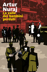 Libro La valle dei bambini perduti Arthur Nuraj