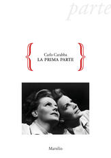 Libro La prima parte Carlo Carabba