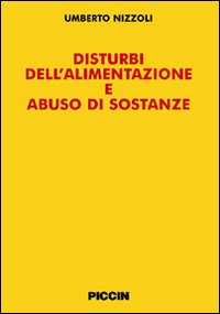 Disturbi dell'alimentazione e abuso di sostanze