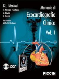 Manuale di ecocardiografia clinica. Con DVD