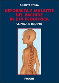 Deformità e malattie del rachede in età pediatrica