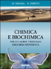 Chimica e biochimica per le lauree triennali dell'area biomedica