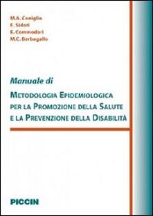 Manuale di metodologia epidemiologica per la promozione della salute e la prevenzione della disabilità.pdf