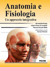 Libro Anatomia e fisiologia. Un approccio integrativo Michael Mckinley Valerie Dean O'Loughlin Theresa Stouter Bidle