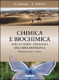 Chimica e biochimica. Per le lauree triennale dell'area biomedica