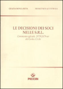 Le decisioni dei soci nelle S.R.L..pdf