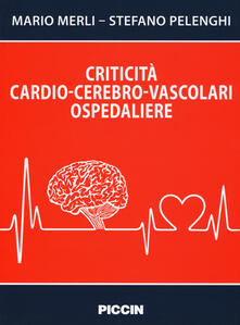 Criticità cardio-cerebro-vascolari ospedaliere.pdf