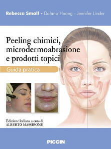 Peeling chimici, microdermoabrasione e prodotti topici. Guida pratica.pdf