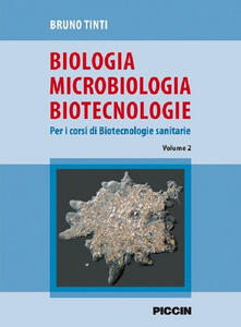 Biologia microbiologia biotecnologie. Per i corsi di biotecnologie sanitarie.pdf