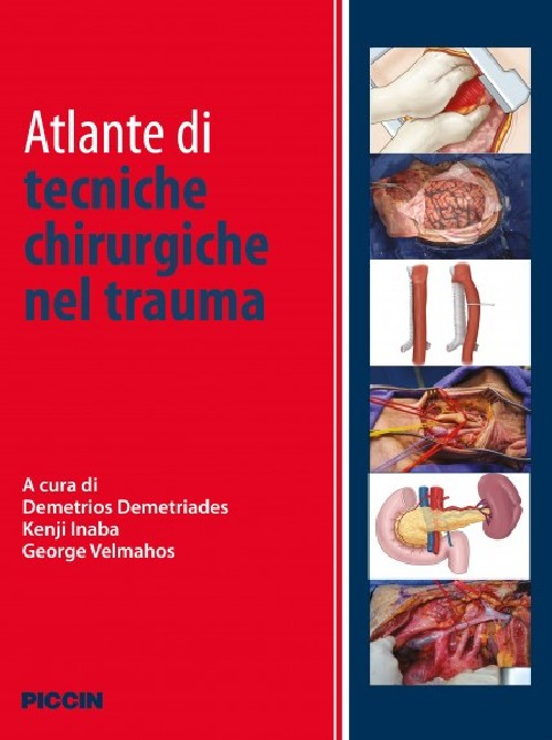 Atlante di tecniche chirurgiche nel trauma