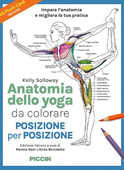 Libro Anatomia dello yoga da colorare. Posizione per posizione. Ediz. illustrata Kelly Solloway