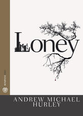 Libro Loney Andrew Michael Hurley