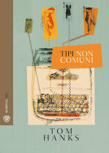 Libro Tipi non comuni Tom Hanks