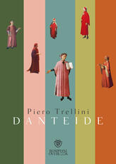 Libro Danteide Piero Trellini