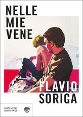 Libro Nelle mie vene Flavio Soriga