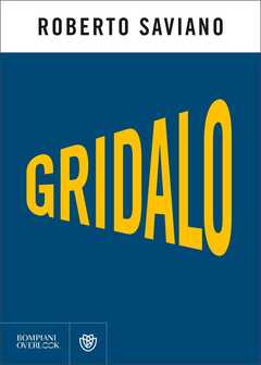 Libro Gridalo Roberto Saviano