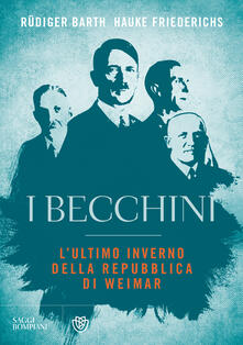I becchini. Lultimo inverno della Repubblica di Weimar.pdf