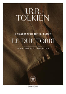 Le due torri. Il Signore degli anelli. Vol. 2.pdf