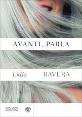 Libro Avanti, parla Lidia Ravera