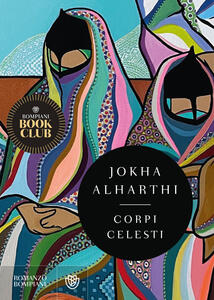 Libro Corpi celesti Jokha Alharthi