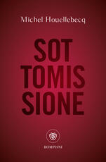 Libro Sottomissione Michel Houellebecq