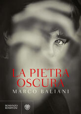 Libro La pietra oscura Marco Baliani