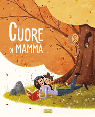 Libro Cuore di mamma. Ediz. a colori Irena Trevisan Enrico Lorenzi