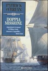 Libro Doppia missione Patrick O'Brian