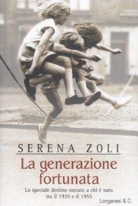 La generazione fortunata