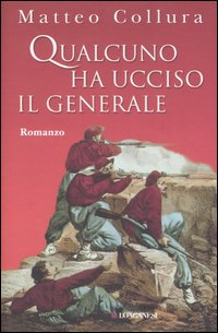 Qualcuno ha ucciso il generale