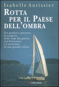 Rotta per il paese dell'ombra