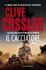 Libro Il cacciatore Clive Cussler